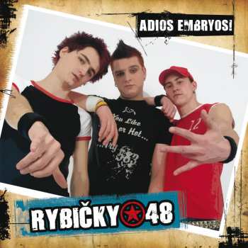 Album Rybičky 48: Adios Embryos|