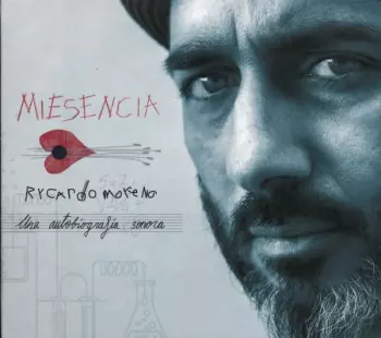 Miesencia - Una Autobiografia Sonora
