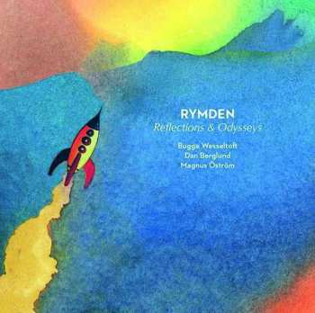 Album Rymden: Reflections & Odysseys