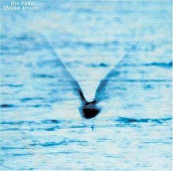 Album Ryo Fukui: Mellow Dream