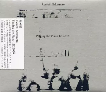Ryuichi Sakamoto: Playing The Piano 12122020