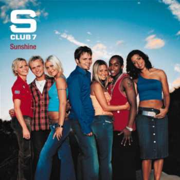 LP S Club 7: Sunshine