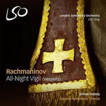 SACD Sergei Vasilyevich Rachmaninoff: All Night Vigil (Vespers) 476292