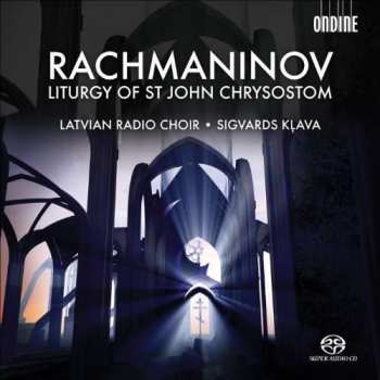 SACD Sergei Vasilyevich Rachmaninoff: Liturgy Of St. John Chrysostom 462164