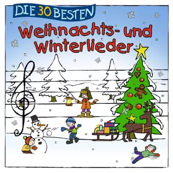 S. Sommerland: Die 30 Besten Weihnachts- & Winterlieder