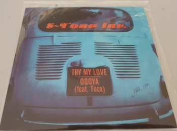 Album S-Tone Inc.: Try My Love / Odoya 