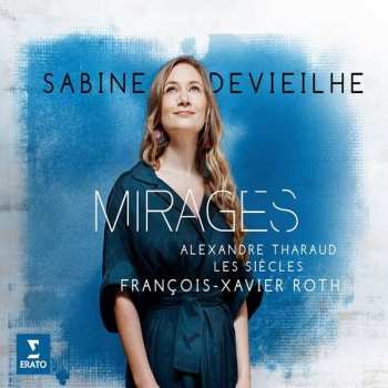 Album Sabine Devieilhe: Mirages