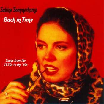 Album Sabine Sommerkamp: Back In Time – Songs From The 1930s To The `60s