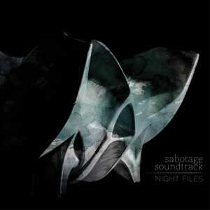 Album Sabotage Soundtrack: Night Files