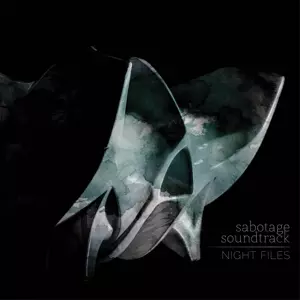 Sabotage Soundtrack: Night Files