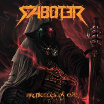 Album Saboter: Architects Of Evil