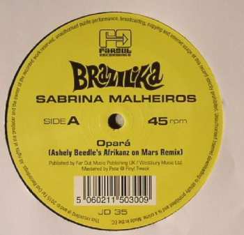 Sabrina Malheiros: Opará (Ashley Beedle's Afrikanz On Mars Remix)