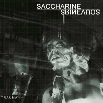 Album Saccharine Souvenirs: Trauma