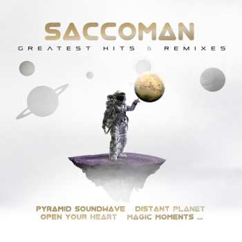 Album Saccoman: Greatest Hits & Remixes