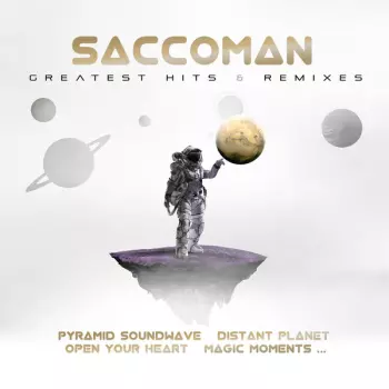 Saccoman: Greatest Hits & Remixes