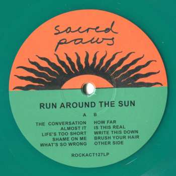 LP Sacred Paws: Run Around The Sun LTD | CLR 69811