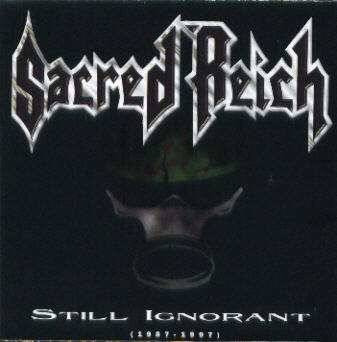Album Sacred Reich: Still Ignorant (1987-1997) Live