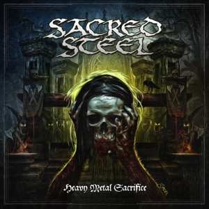 LP Sacred Steel: Heavy Metal Sacrifice 88041
