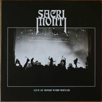 Album Sacri Monti: Live At Sonic Whip 2022
