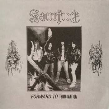 LP Sacrifice: Forward To Termination LTD | CLR 453194