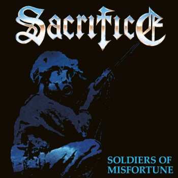 LP Sacrifice: Soldiers Of Misfortune (black Vinyl) 428495