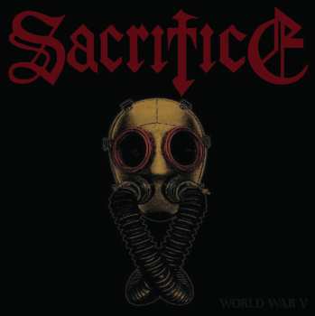 Album Sacrifice: World War V