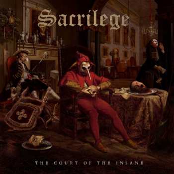 Album Sacrilege: The Court Of The Insane