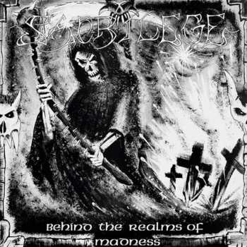 Album Sacrilege: Behind The Realms Of Madness