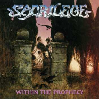 CD Sacrilege: Within The Prophecy 195998