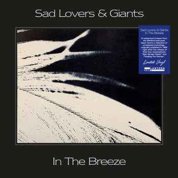 LP Sad Lovers And Giants: In The Breeze CLR 511144