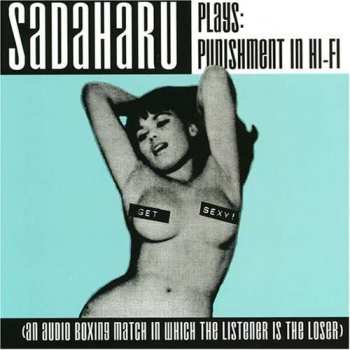 CD Sadaharu: Punishment In Hi-Fi 455389