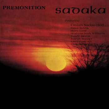 Album Sadaka: Premonition