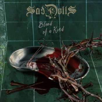 Album Saddolls: Blood Of A Kind