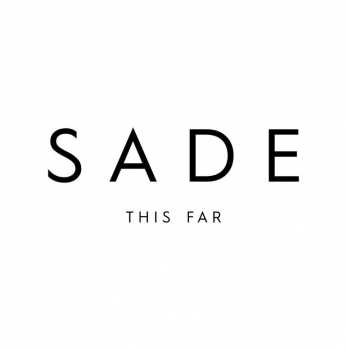 Album Sade: This Far