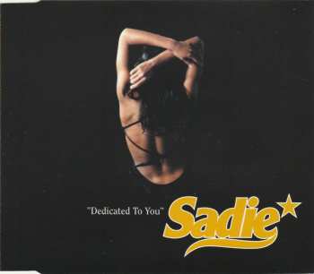 Sadie: Dedicated To You