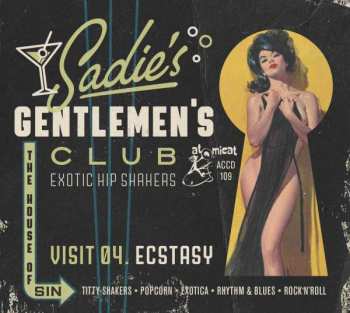Album Sadie's Gentlemen's Club V4: Ecstasy / Various: Sadie's Gentlemen's Club Vol.4: Ecstasy