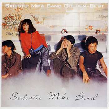 Album Sadistic Mika Band: Golden Best
