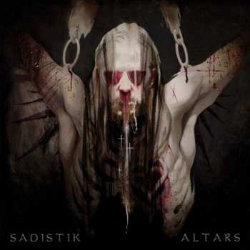 Album Sadistik: Altars