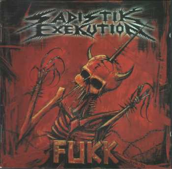 Album Sadistik Exekution: Fukk