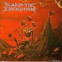 Sadistik Exekution: We Are Death Fukk You