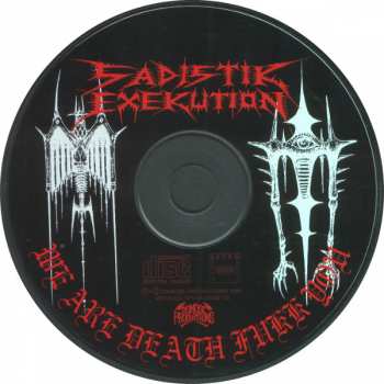 CD Sadistik Exekution: We Are Death Fukk You 317669