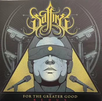 Saffire: For The Greater Good - Redux
