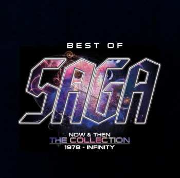 Album Saga: Best Of Saga (Now & Then - The Collection - 1978 - Infinity)