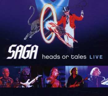 Album Saga: Heads Or Tales Live