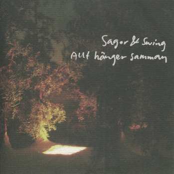 Sagor & Swing: Allt Hänger Samman