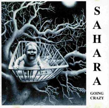 Album Sahara: Going Crazy