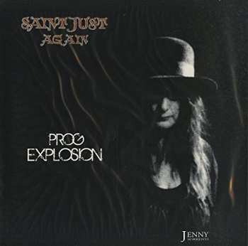 Album Saint Just: Saint Just Again - Prog Explosion