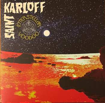 2LP Saint Karloff: Interstellar Voodoo  DLX | CLR 318008