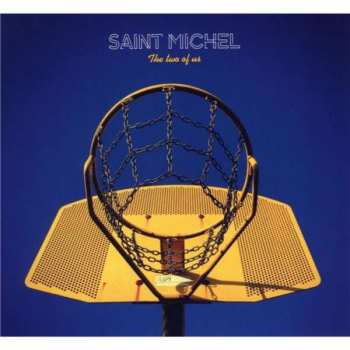 Album Saint Michel: The Two Of Us