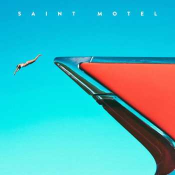 CD Saint Motel: My Type